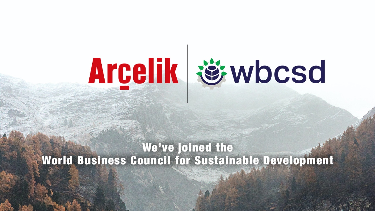 Arçelik tritt dem World Business Council for Sustainable Development bei